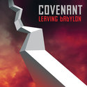Covenant. Leaving Babylon. Vinyl.